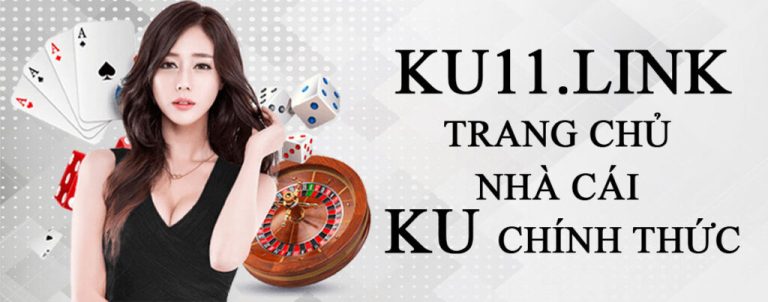 KU11 – KUBET11| KU11NET Trang chủ KU11.NET Chính Thức #1