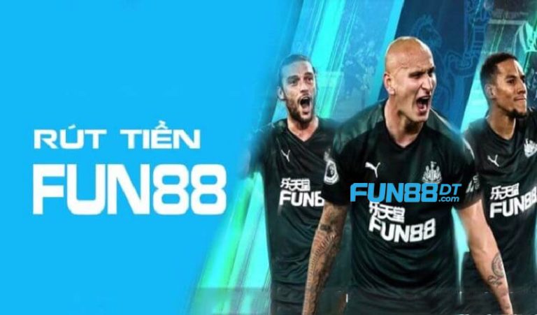 Rút Tiền Fun88